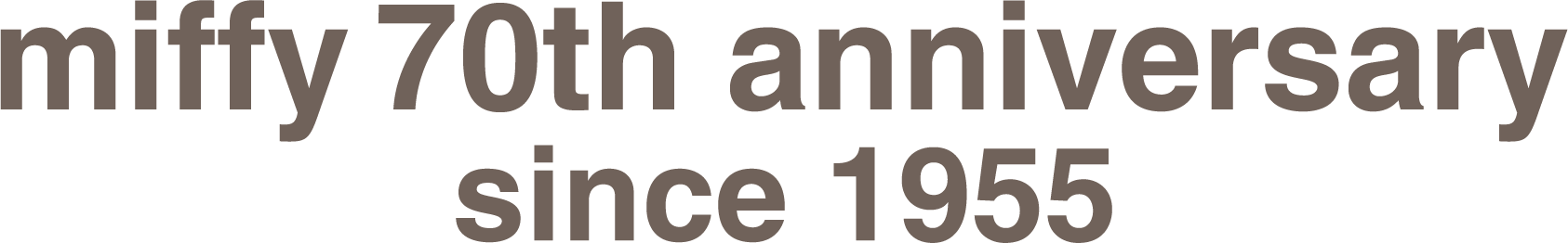 miffy 70th anniversary since 1955