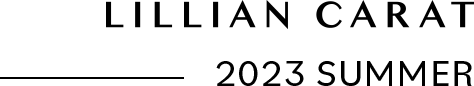 LILLIAN CARAT 2023 SUMMER